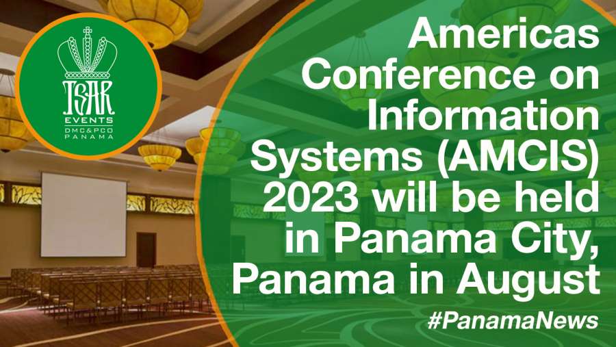 Americas Conference on Information Systems (AMCIS) 2023 will be held in Panama City, Panama in August